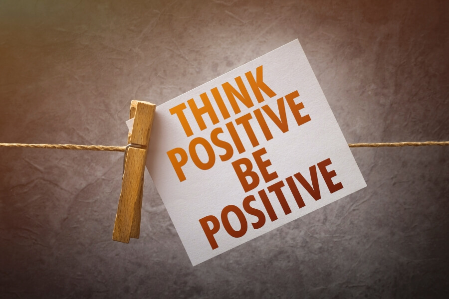 Think and be positive